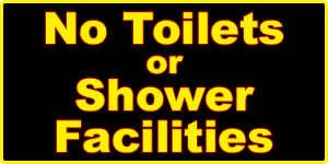 No Toilets or Shower Facilities